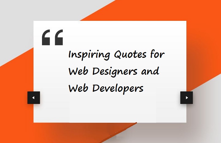 Inspiring Web Design Quotes for Web Designers and Web Developers
