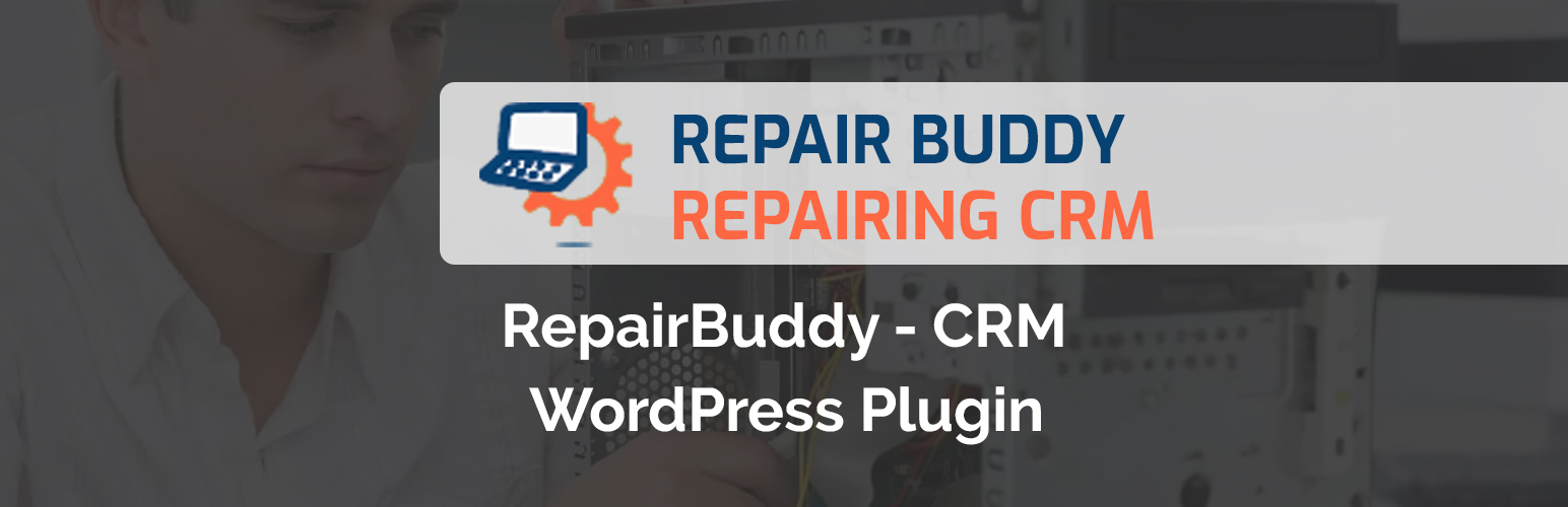 crm wordpress plugin repairbuddy