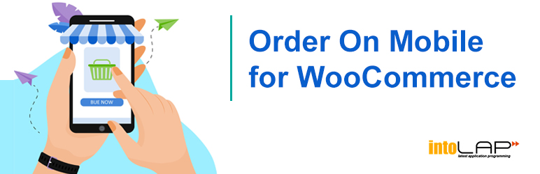 order on mobile for woocommerce